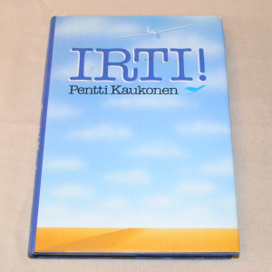 Pentti Kaukonen Irti!